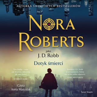 Dotyk śmierci – okładka audiobooka, autor Nora Roberts
