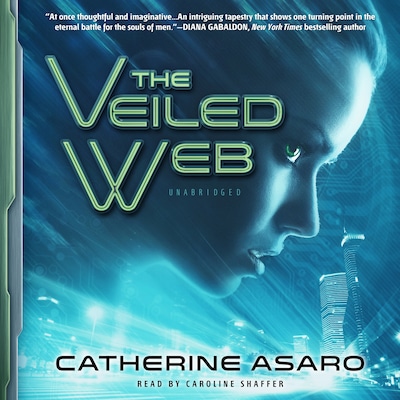 The Veiled Web – omslag til lydbogen af Catherine Asaro