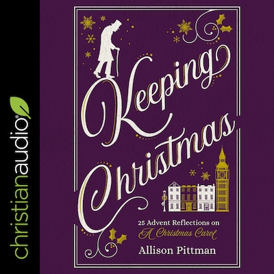 Keeping Christmas – omslag til lydbogen af Allison Pittman