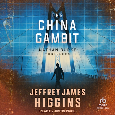 The China Gambit – omslag til lydbogen af Jeffrey James Higgins