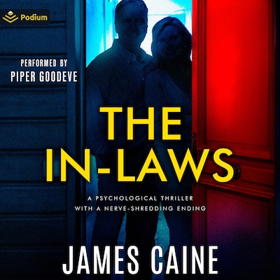 The In-Laws: A Psychological Thriller – omslag til lydbogen af James Caine