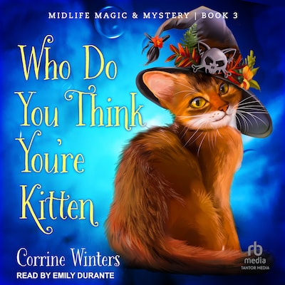 Who Do You Think You're Kitten – omslag til lydbogen af Corrine Winters