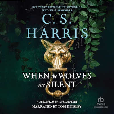 When the Wolves Are Silent – omslag til lydbogen af C. S. Harris