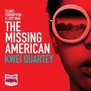 The Missing American – okładka audiobooka, autor Kwei Quartey