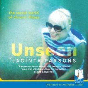 Unseen – okładka audiobooka, autor Jacinta Parsons