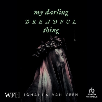 My Darling Dreadful Thing