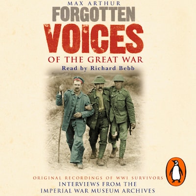 Forgotten Voices Of The Great War – omslag til lydbogen af Max Arthur