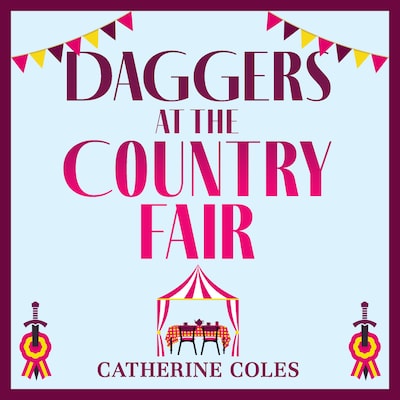 Daggers at the Country Fair - The Martha Miller Mysteries, Book 2 (Unabridged) – omslag til lydbogen af Catherine Coles