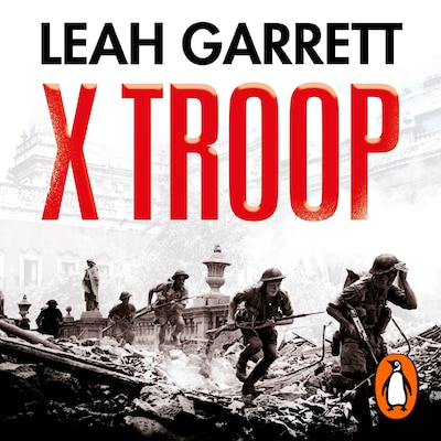 X Troop – omslag til lydbogen af Leah Garrett