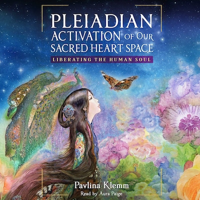 Pleiadian Activation of Our Sacred Heart Space – omslag til lydbogen af Pavlina Klemm