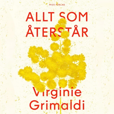 Allt som återstår