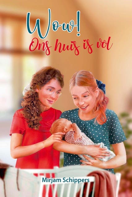 Wow! Ons huis is vol – omslag van het luisterboek van Mirjam Schippers