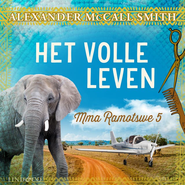 Het volle leven – omslag van het luisterboek van Alexander McCall Smith