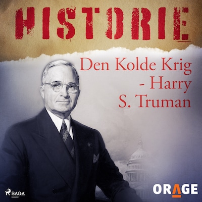 Den Kolde Krig - Harry S. Truman – omslag til lydbogen af Orage