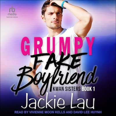 Grumpy Fake Boyfriend – omslag til lydbogen af Jackie Lau