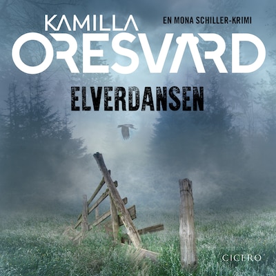 Elverdansen – omslag til lydbogen af Kamilla Oresvärd