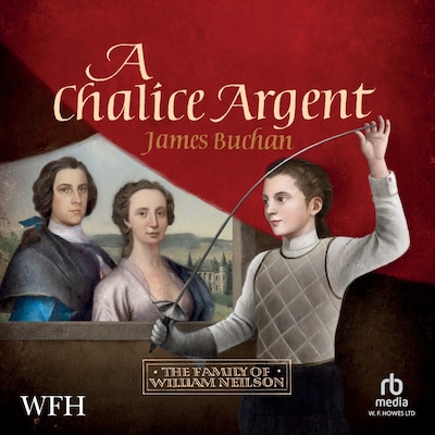 A Chalice Argent – omslag til lydbogen af James Buchan