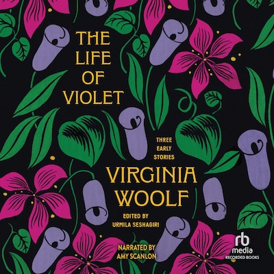 The Life of Violet – omslag til lydbogen af Virginia Woolf