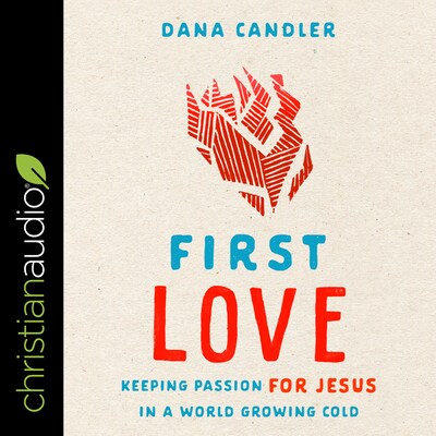 First Love – omslag til lydbogen af Dana Candler