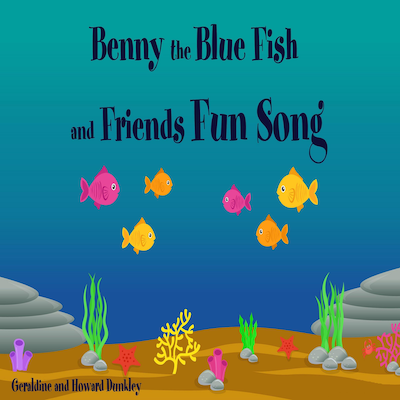 Benny the Blue Fish and Friends Fun Song – omslag til lydbogen af Howard Dunkley, Geraldine Dunkley