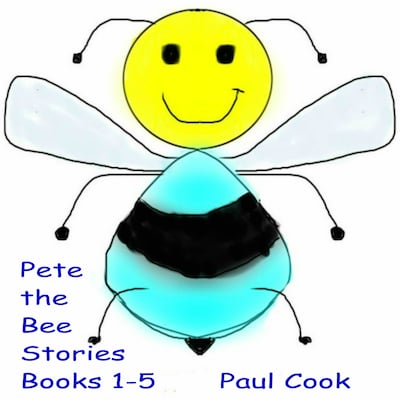 Pete the Bee: Books 1-5 – omslag til lydbogen af Paul Cook