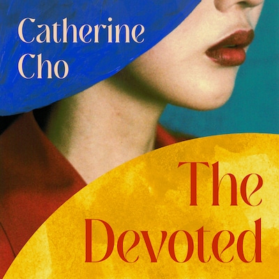 The Devoted – omslag til lydbogen af Catherine Cho