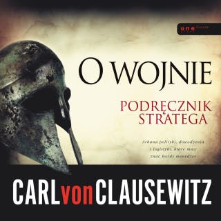 O wojnie. Podręcznik stratega – okładka audiobooka, autor Carl von Clausewitz