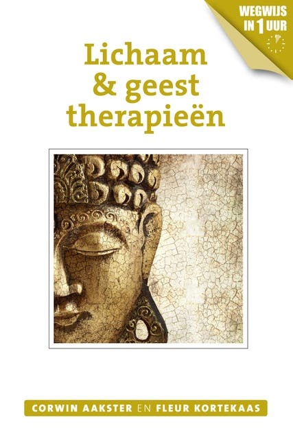 Lichaam & geesttherapieën – omslag van het luisterboek van Corwin Aakster,Fleur Kortekaas