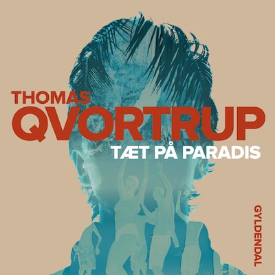 Tæt på Paradis – omslag til lydbogen af Thomas Qvortrup
