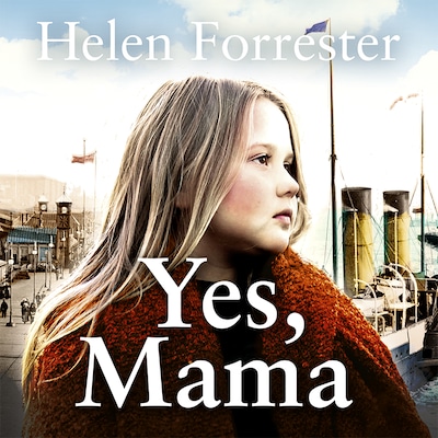 Yes, Mama