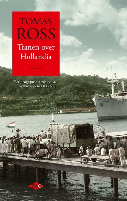 Tranen over Hollandia – omslag van het luisterboek van Tomas Ross