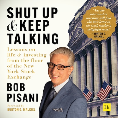 Shut Up and Keep Talking – omslag til lydbogen af Bob Pisani