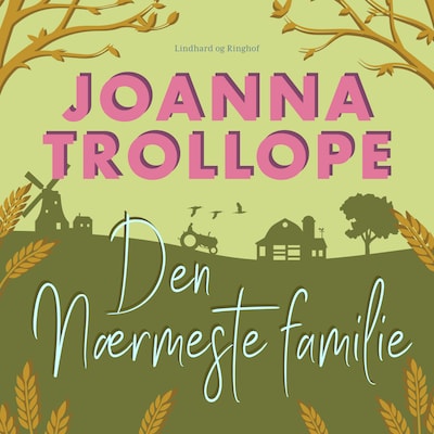Den nærmeste familie – omslag til lydbogen af Joanna Trollope