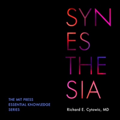 Synesthesia – omslag til lydbogen af Richard E. Cytowic, MD