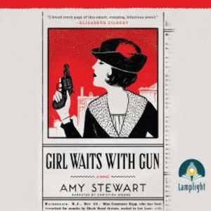 Girl Waits with Gun – okładka audiobooka, autor Amy Stewart