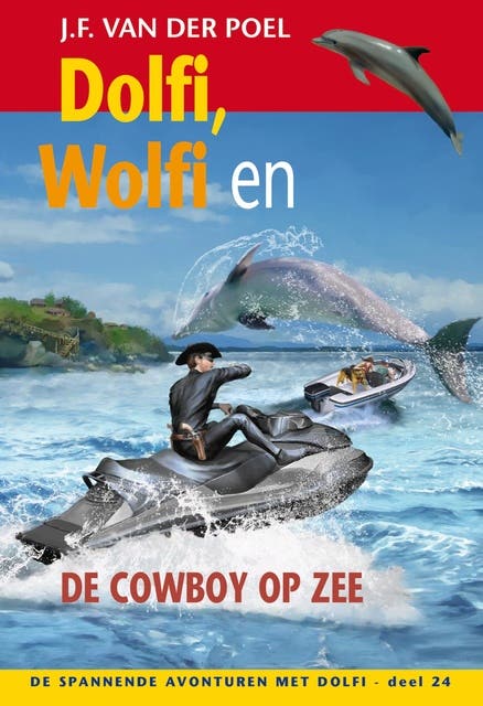 Dolfi, Wolfi en de cowboy op zee – omslag van het luisterboek van J.F. van der Poel