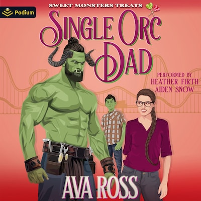 Single Orc Dad – omslag til lydbogen af Ava Ross