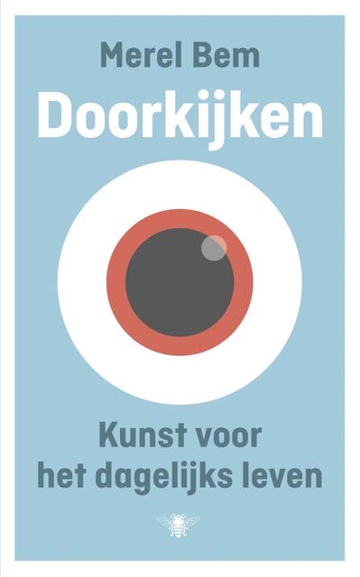 Doorkijken: kunst voor het dagelijks leven – omslag van het luisterboek van Merel Bem