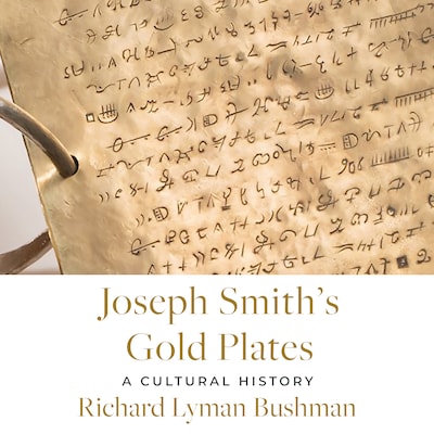 Joseph Smith's Gold Plates – omslag til lydbogen af Richard Lyman Bushman