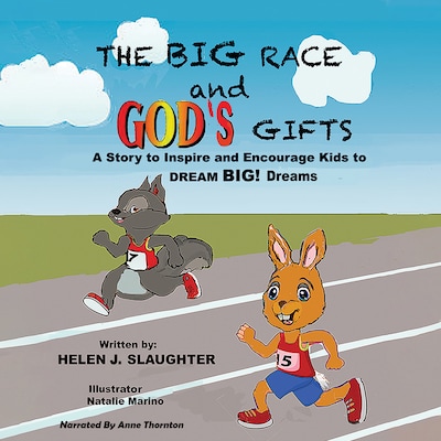 The Big Race and God’s Gifts