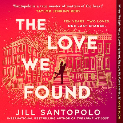 The Love We Found