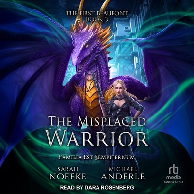 The Misplaced Warrior – omslag til lydbogen af Sarah Noffke, Michael Anderle