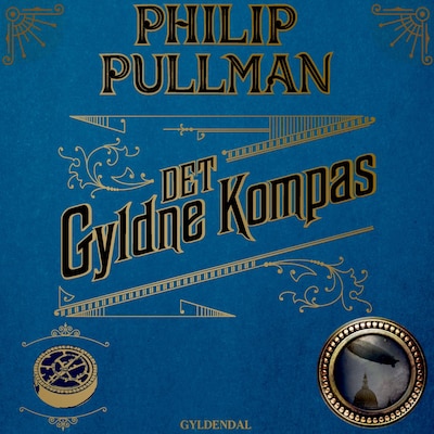 Det gyldne kompas – omslag til lydbogen af Philip Pullman