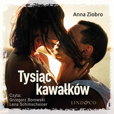 Tysiąc kawałków – okładka audiobooka, autor Anna Ziobro