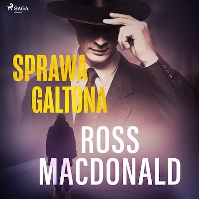 Sprawa Galtona – okładka audiobooka, autor Ross Macdonald