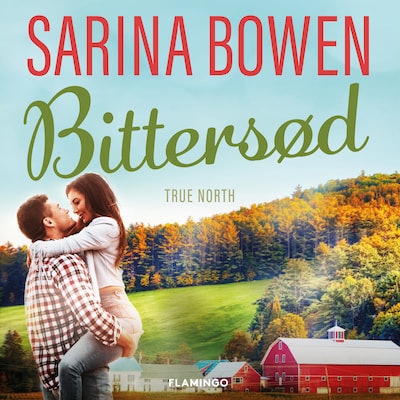 Bittersød – omslag til lydbogen af Sarina Bowen