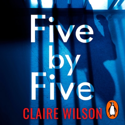 Five by Five – omslag til lydbogen af Claire Wilson