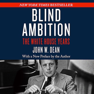 Blind Ambition – omslag til lydbogen af John W. Dean