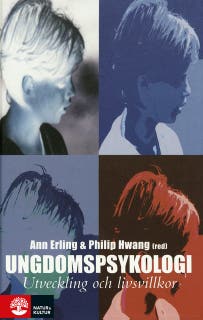 Ungdomspsykologi : Utveckling och livsvillkor – omslag till ljudboken av Ann Erling,Philip Hwang