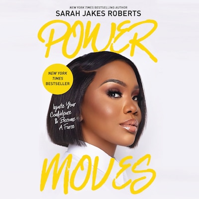 Power Moves – omslag til lydbogen af Sarah Jakes Roberts